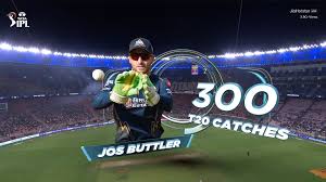 300 క్యాచ్‌ల క్లబ్‌లోకి జోస్ ఎంట్రీ